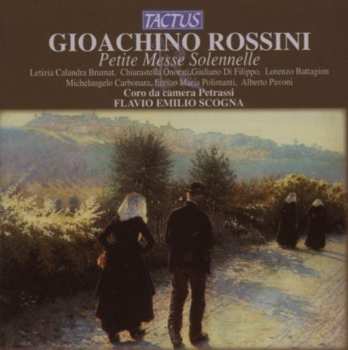 Album Rossini / Brumat / Onorati / Di Filippo / Battagio: Petite Messe Solennelle