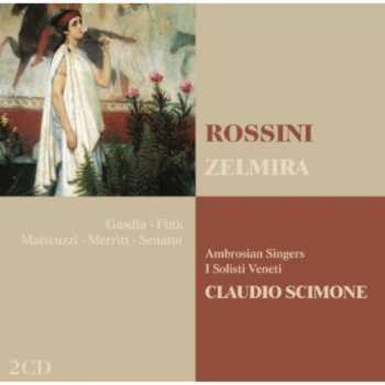 Album The Ambrosian Singers: Zelmira