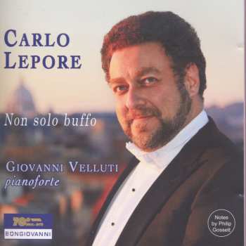 Album Rossini / Lepore / Velluti: Non Solo Buffo