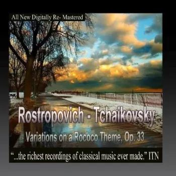 Rostropovich / Tchaikovosky / Ussr State Sym Orch: Variations On Rococo Theme