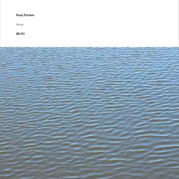 Rosy Parlane: Array