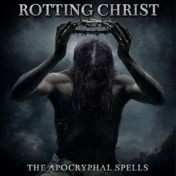 2CD Rotting Christ: The Apocryphal Spells (2cd Digipak)