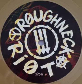 LP Roughneck Riot: Burn It To The Ground CLR