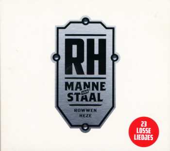 Album Rowwen Hèze: Manne Van Staal