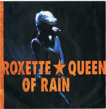 SP Roxette: Queen Of Rain
