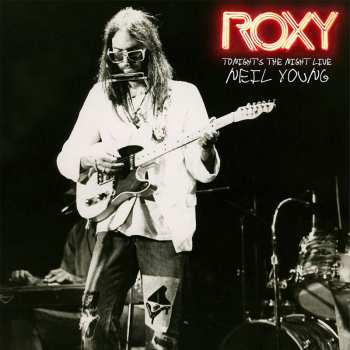 2LP Neil Young: Roxy (Tonight's The Night Live)