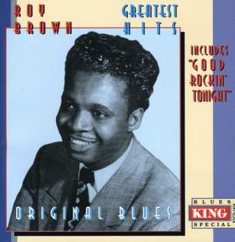 CD Roy Brown: Original Blues, Greatest Hits
