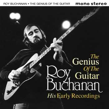 Album Roy Buchanan: The Genius Of The Guitar