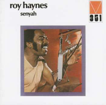 CD Roy Haynes: Senyah LTD