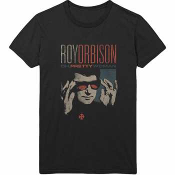 Merch Roy Orbison: Póló Pretty Woman 