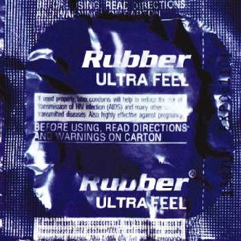 Album Rubber: Ultra Feel