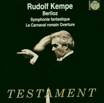 Album Berliner Philharmoniker: Berlioz - Symphonie Fantastique / Le Carnaval Romain Overture