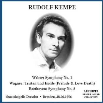 Album Ludwig van Beethoven: Weber: Symphony No.1, Wagner: Tristan Und Isolde (Prelude & Love Death), Beethoven: Symphony No. 5