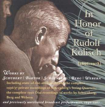 6CD/Dobozkészlet Rudolf Kolisch: In Honor Of Rudolf Kolisch