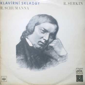 LP Robert Schumann: Klavírní Skladby R. Schumanna