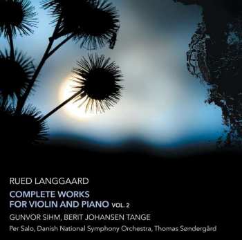 Album Thomas Søndergård: Complete Works For Violin And Piano, Vol. 2