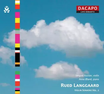 Rued Langgaard: Violin Sonatas, Vol. 2