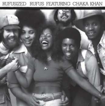 LP Rufus & Chaka Khan: Rufusized