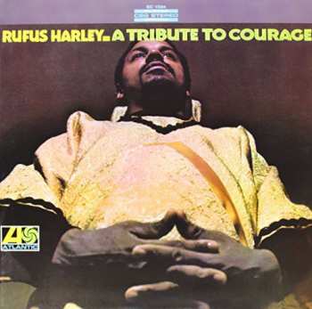 Album Rufus Harley: A Tribute To Courage