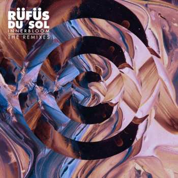 Album Rüfüs Du Sol: Innerbloom (The Remixes)