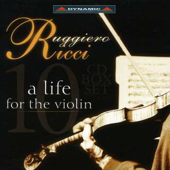 Album Ruggiero Ricci: A Life For The Violin