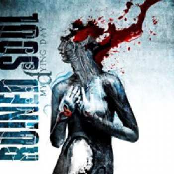 Album Ruined Soul: My Dying Day