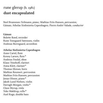 CD Rune Glerup: Dust Encapsulated