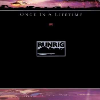 LP Runrig: Once In A Lifetime, Live