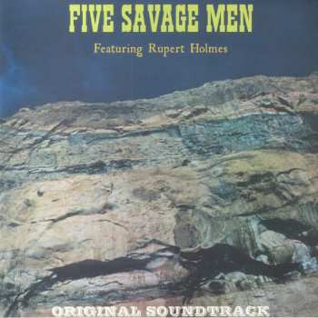 LP Rupert Holmes: Five Savage Men CLR