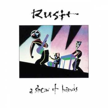 Album Rush: A Show Of Hands
