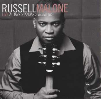 CD Russell Malone: Live At Jazz Standard Volume Two