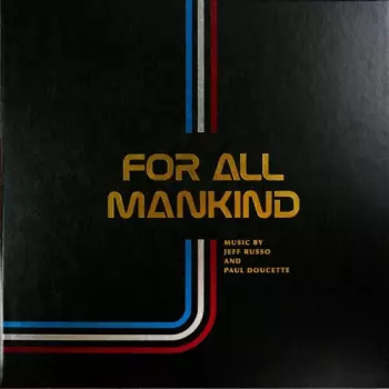 Russo,jeff / Doucette,paul: For All Mankind: Seasons 1