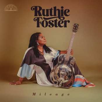Album Ruthie Foster: Mileage