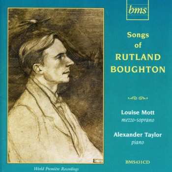 Album Rutland Boughton: Songs Of Rutland Boughton