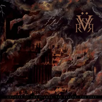 RüYYn: Chapter Ii: The Flames, The Fallen, The Fury