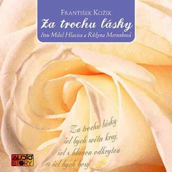 Album Růžena Merunková: Za Trochu Lásky