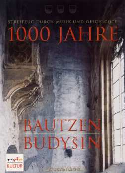 Album Rwap Raupp / Cyz / Bertok / Bulank / Various: 1000 Jahre Bautzen