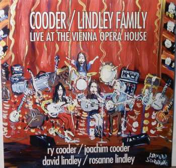 Album Joachim Cooder: Cooder / Lindley Family Live At The Vienna Opera House