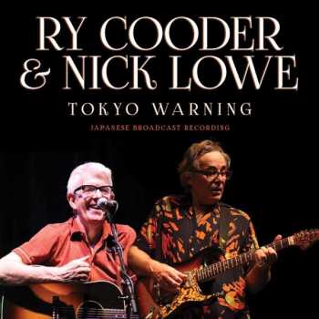 CD Ry Cooder: Tokyo Warning