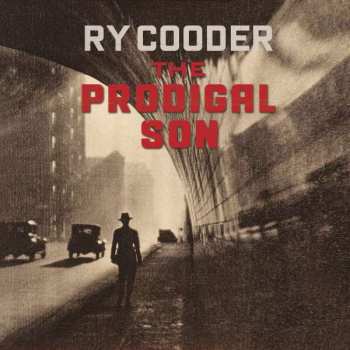 LP Ry Cooder: The Prodigal Son
