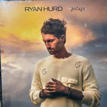 LP Ryan Hurd: Pelago