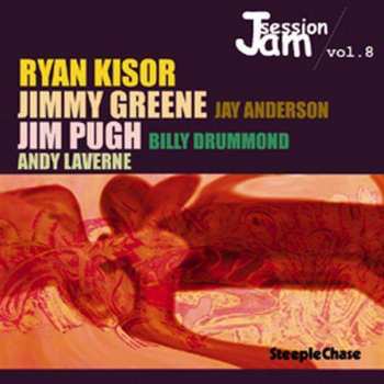 Album Jimmy Greene: SteepleChase Jam Session Volume 8