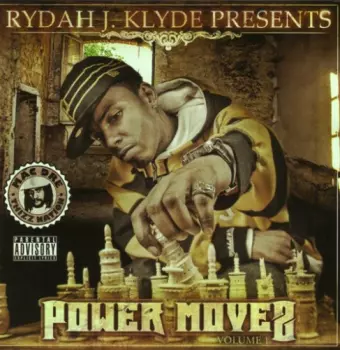 Rydah J. Klyde: Power Movez Volume 1