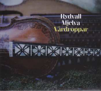Album Rydvall Mjelva: Vårdroppar