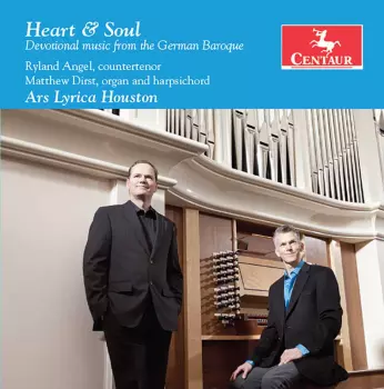 Heart & Soul (Devotional Music From The German Baroque)