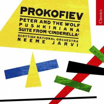 CD Sergei Prokofiev: Peter And The Wolf · Pushkiniana · Suite From 'Cinderella'