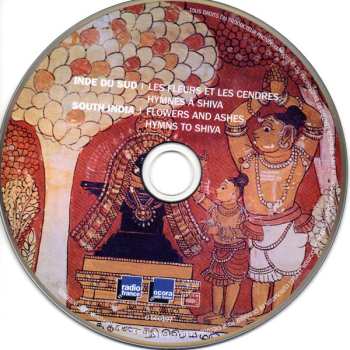 CD S. Tirugnanasambandan: INDE DU SUD les fleurs et les cendres, hymnes à shiva