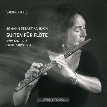 Album Johann Sebastian Bach: Suiten Für Flöte, BWV 1007-1012; Partita BWV 1013