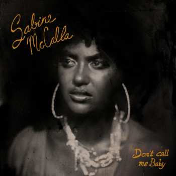 Album Sabine McCalla: Don't Call Me Baby