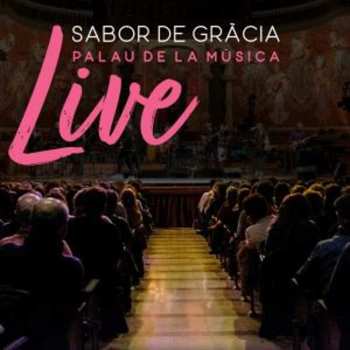 Album Sabor De Gràcia: Live Palau De La Musica